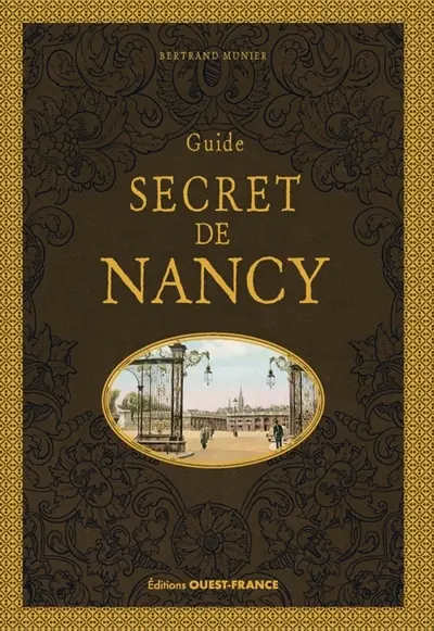 Guide secret de Nancy