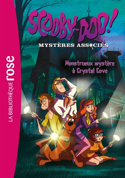 Scooby-Doo ! : mystères associés. Vol. 1. Monstrueux mystère à Crystal Cove