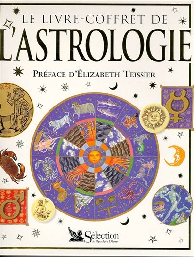 Le livre-coffret de l'astrologie
