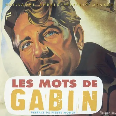 Les mots de Gabin