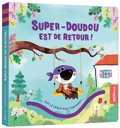 Super-doudou est de retour !