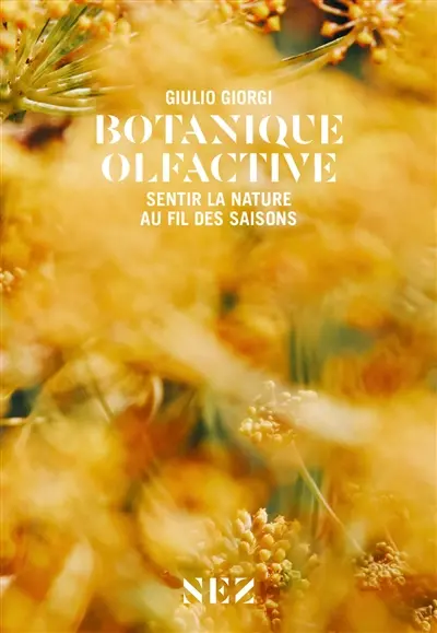 Botanique olfactive : sentir la nature au fil des saisons