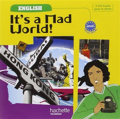 It's a mad world, A2-B1 : 2 CD audio