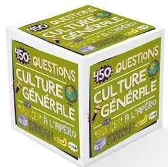 Culture générale : 450 questions pour briller à l'apéro : ambiance garantie !