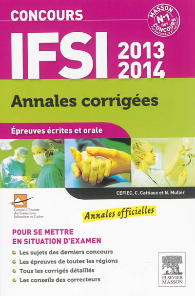 Concours IFSI 2013-2014 : annales corrigées : épreuves écrites et orale