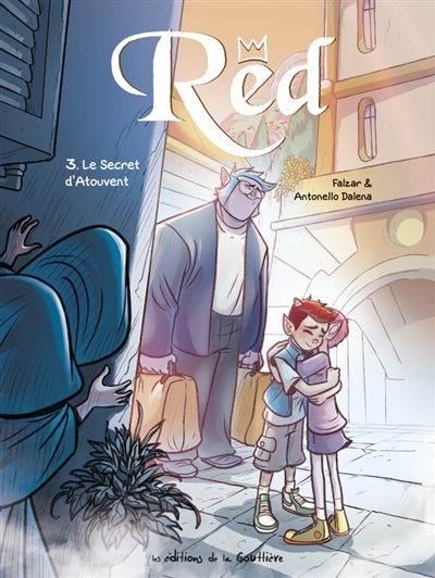Red, tome 3 : Le secret d'Atouvent