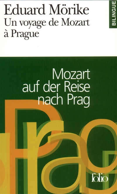 Un voyage de Mozart à Prague. Mozart auf der Reise nach Prag
