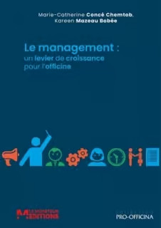 Le management : un levier de croissance pour l'officine