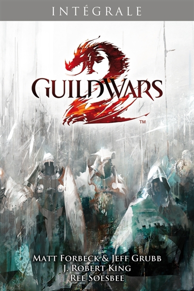 Guild Wars : intégrale. Tomes 1 à 3
