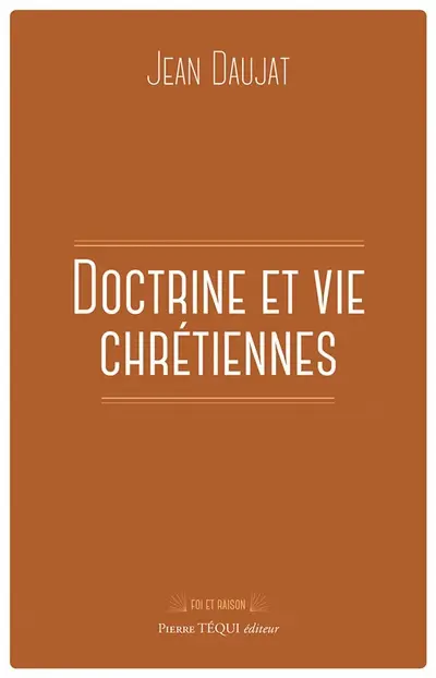 Doctrine et vie chrétiennes