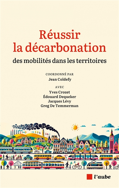 Réussir la décarbonation des mobilités dans les territoires