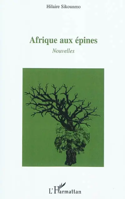 Afrique aux épines
