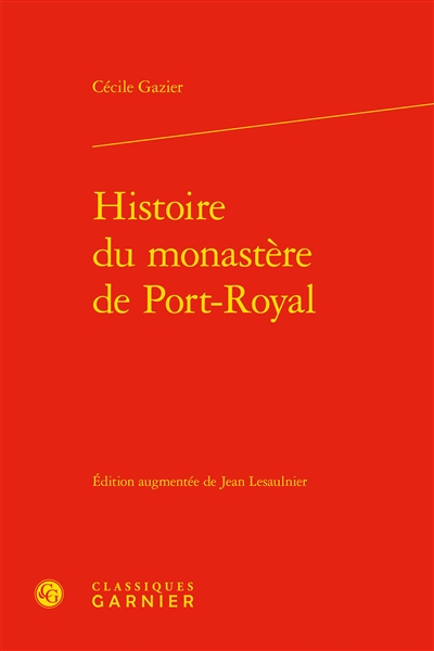 Histoire du monastère de Port-Royal