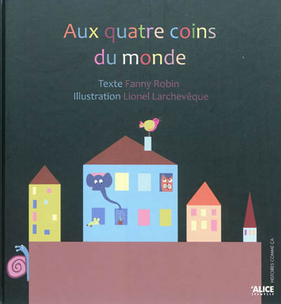 Aux quatre coins du monde