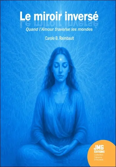 Le miroir inversé : quand l'amour traverse les mondes