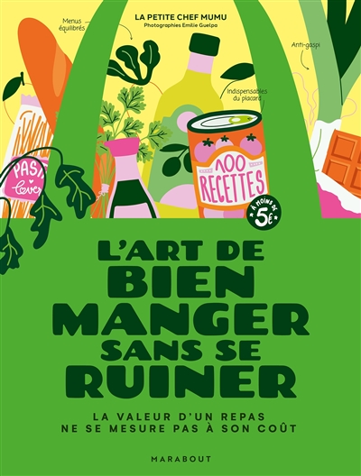 L'art de bien manger sans...