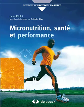 Micronutrition, santé et performance : comprendre ce qu'est vraiment la micronutrition