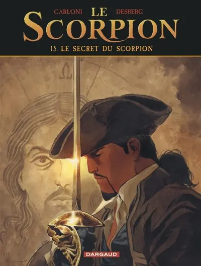 Le Scorpion. Vol. 15. Le secret du scorpion