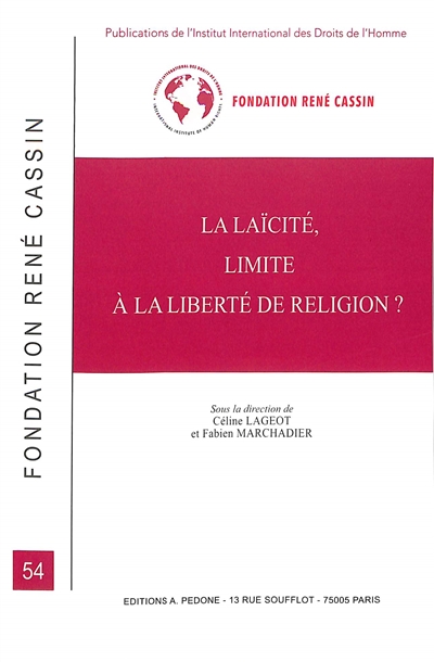 La laïcité, limite à la liberté de religion ?