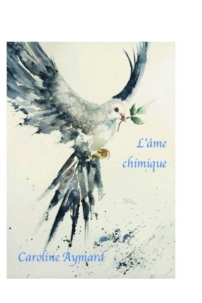 L'âme chimique