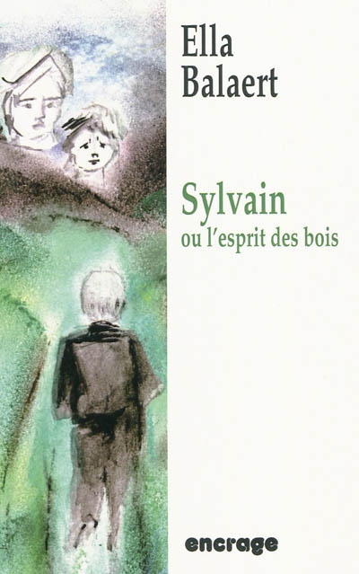 Sylvain ou L'esprit des bois