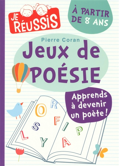 Jeux de poésie : à partir de 8 ans