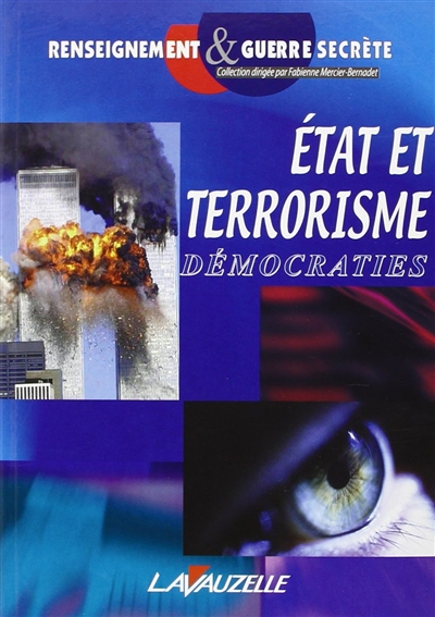 Etat et terrorisme : actes du colloque du 12 janvier 2002