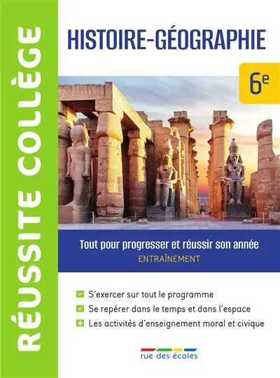Histoire géographie 6e : tout pour progresser et réussir son année : entraînement