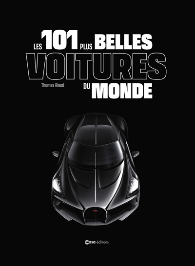 101 plus belles voitures du...