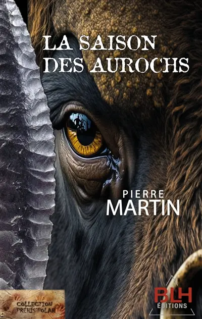 La Saison des Aurochs