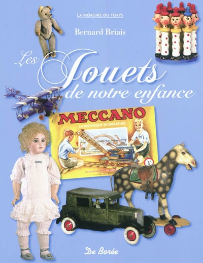 Les jouets de notre enfance