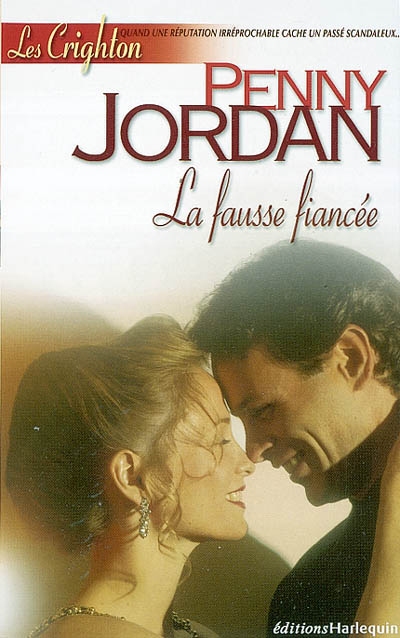 Les Crighton. Vol. 7. La fausse fiancée