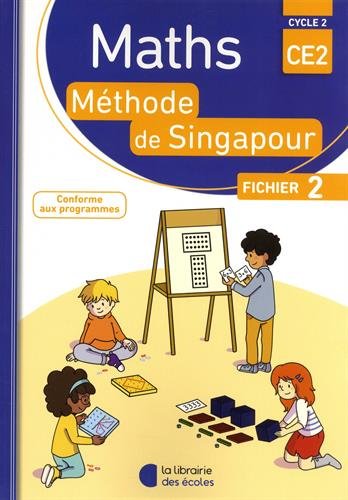 Maths, méthode de Singapour, CE2, cycle 2 : fichier 2