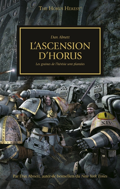 The Horus heresy. Vol. 1. L'ascension d'Horus