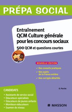 Entraînement QCM culture générale pour les concours sociaux : 500 QCM et questions courtes