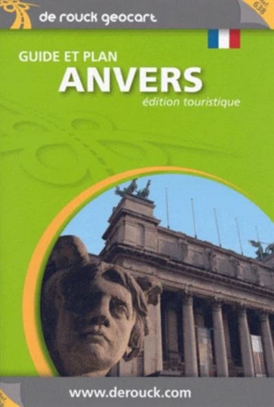 Guide et plan d'Anvers : édition touristique
