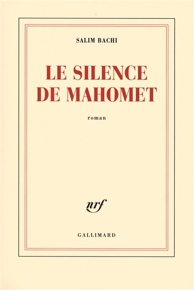Le silence de Mahomet