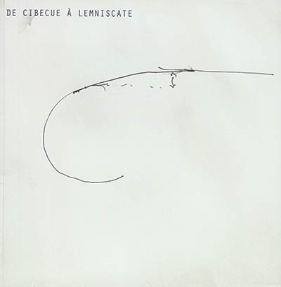 De Cibecue à Lemniscate