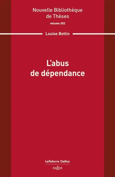 L'abus de dépendance
