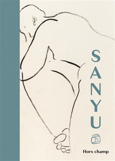 Sanyu : hors champ