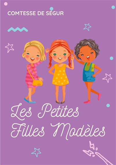 Les petites filles modèles