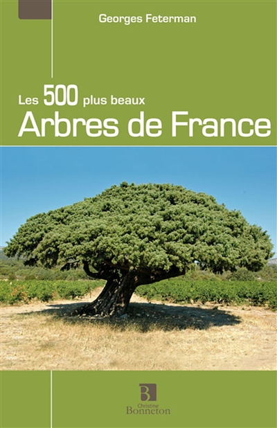 Les 500 plus beaux arbres de France