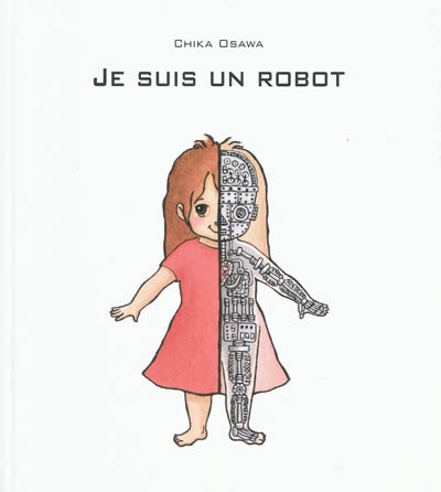 Je Suis Un Robot