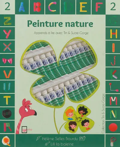 Tim & Sucre-Gorge. Peinture nature : niveau 2