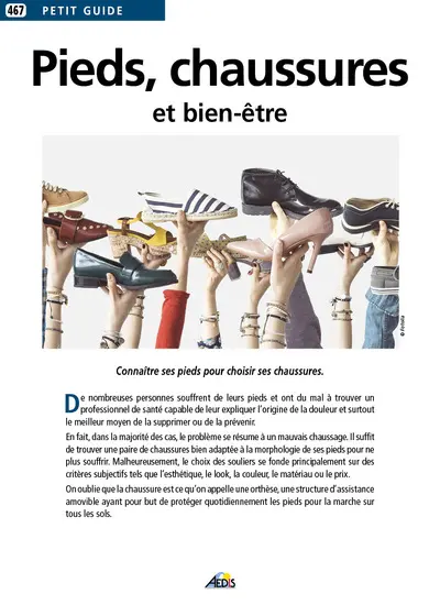 Pieds, chaussures et bien-être : connaître ses pieds pour choisir ses chaussures