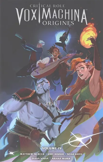 Critical role Vox Machina : origines. Vol. 4