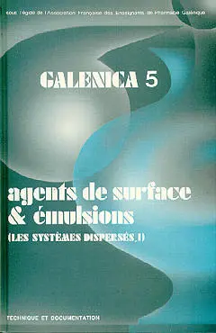 Les Systèmes dispersés. Vol. 1. Agents de surface et émulsions