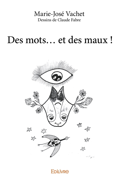 Des mots... et des maux !