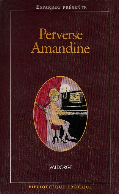 Perverse Amandine