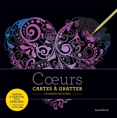 Coeurs : cartes à gratter : coloriages antistress